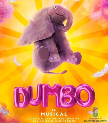 ‘Dumbo, el musical’ aterriza esta tarde en Bolaños