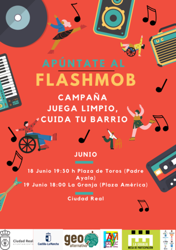 Flashmob: juega limpio, cuida tu barrio en Ciudad Real