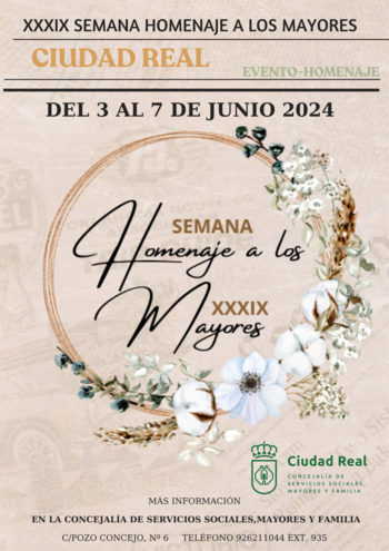 Ciudad Real celebrará la XXXIX Semana Homenaje a los Mayores
