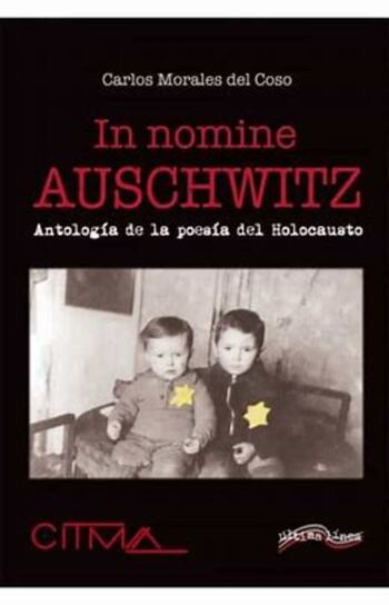  In nomine Auschwitz. Antología de la poesía del Holocausto